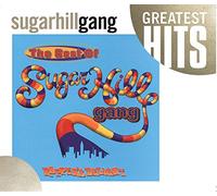 Sugarhill Gang - Best Of