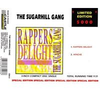 SUGARHILL GANG - Rappers delight / Apache (Limited Edition of 5000) / CD3-3