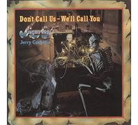 SUGARLOAF/JERRY CORBETTA - Don't Call Us - We'll Call You