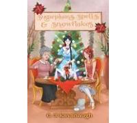 Sugarplums, Spells, & Snowflakes