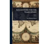 Suggestions for the Year's Study