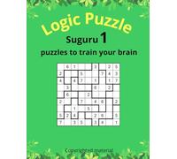 Suguru 1: Compact Logic Puzzles That Boost Focus, Deduction, and Brain Power