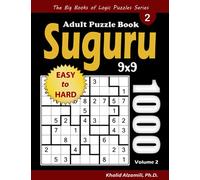 Suguru Adult Puzzle Book: 1000 Easy to Hard Number Blocks (9x9) Puzzles