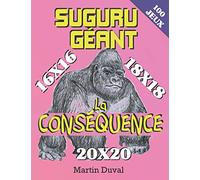Suguru Géant : La Conséquence