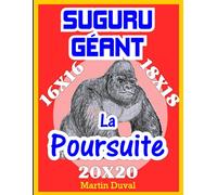 Suguru Géant: La Poursuite