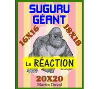 Suguru Géant: La Réaction