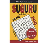 Suguru Puzzle Book: 200 Medium to Very Hard (14x14) Puzzles