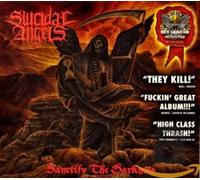 Suicidal Angels - Sanctify The Darkness [Import]