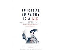Suicidal Empathy Is a Lie: Why Compassion Is Not Killing the West and How Fear Merchants Weaponize Kindness Against Us