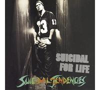 Suicidal Tendencies – Suicidal for Life
