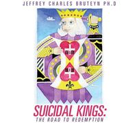 Suicidal Kings: The Road To Redemption