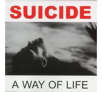 Suicide - A Way of Life