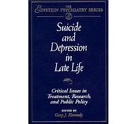 Suicide and Depression in Late Life by Kennedy Hardcover Book