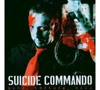 Suicide Commando - Bind, Torture, Kill [Import]