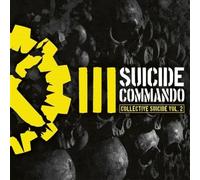 Suicide Commando - Collective Suicide Vol. 2