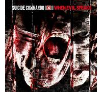 SUICIDE COMMANDO - When Evil Speaks