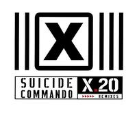 Suicide Commando - X20 -Remixes