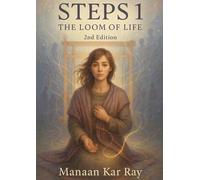 Suicide Prevention STEPS (Vol 1 - 2nd Edition): The Loom of Life