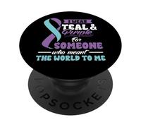 Suicide Prevention Wear Teal Purple Someone Meant The World PopSockets PopGrip Adhésif
