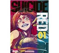 Suicide Red T01 Harimaru (Auteur), Damien Guinois (Traduction)