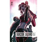SUICIDE SQUAD REBIRTH - Tome 1