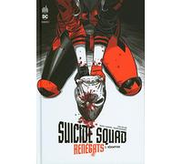 Suicide Squad Renégats Tome 2