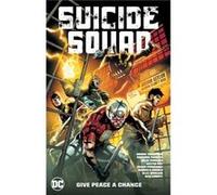 Suicide Squad Vol 1 Give Peace a Chance by Eduardo Pansica Eduardo Pansica (Auteur)