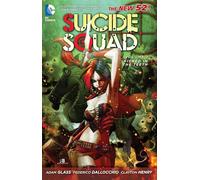 Suicide Squad 1: Kicked in the Teeth