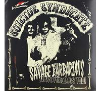 Suicide Syndicate - (Col) Savage Barbarians... Have Feelings Too!