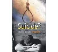 Suicide? There Is Always A Tomorrow