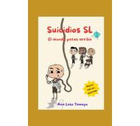 Suicidios S. L.: El mundo patas arriba