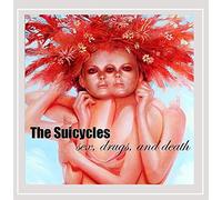Suicycles - Sex Drugs & Death