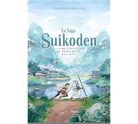 Suikoden Une étoile au firmament du J-RPG - Jonathan Remoiville - Third Eds - broché - Beau livre
