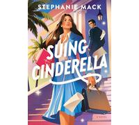 Suing Cinderella A Lawsuit-Turned Love Story - Stephanie Mack - Tyndale Fiction - ebook (ePub) - Livre