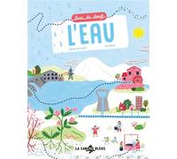 Suis du doigt l'eau - Sophie Adriansen - La Cabane Bleue - cartonné - Document jeunesse