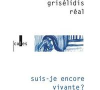 Grisélidis Réal – Suis-je encore vivante ? – Journal de prison – Broché