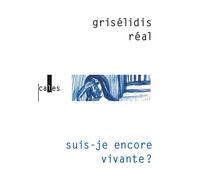 Suis-je encore vivante ? Journal de prison - Grisélidis Réal - Verticales - broché - Journal