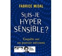 Suis-Je Hypersensible ?