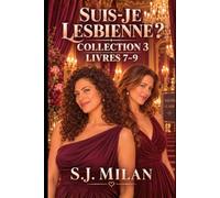 Suis-je lesbienne ?: Intégrale 3 : Livres 7 à 9