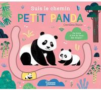Suis le chemin petit panda - Carolina Buzio - Larousse - cartonné - Document jeunesse