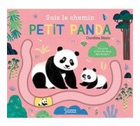 Suis le chemin petit panda