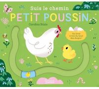 Suis le chemin petit poussin