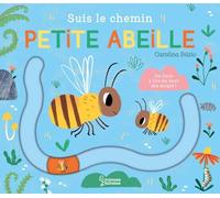 Carolina Buzio – Suis le chemin petite abeille – Document jeunesse – Cartonné – Larousse