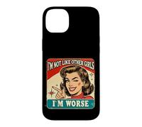 suis Pas comme Les Autres Filles, Je suis Pire Coque pour iPhone 14 Plus