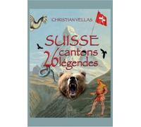 Suisse cantons 26 legendes