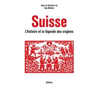 Suisse - Histoire et la legende des origines - Nicolas Bouvier - Slatkine - relié - Contes / Légendes
