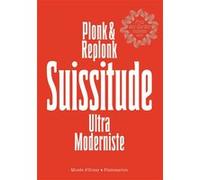 Suissitude Plonk & Replonk (Auteur)