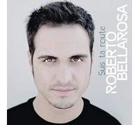 Bellarosa, Roberto - suis Ta Route [Import]