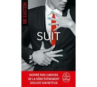 Suit (Sex/Life, Tome 5) BB Easton (Auteur)