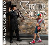 Suit Up Soldier - Curse The Day I Act My Age [Compact Discs]